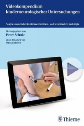 Carte Videokompendium kinderneurologischer Untersuchungen Peter Schulz