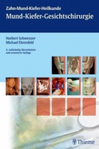 Kniha Mund-Kiefer-Gesichtschirurgie Norbert Schwenzer