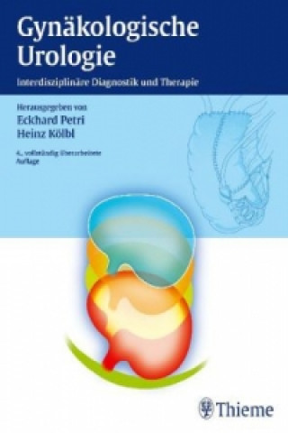Книга Gynäkologische Urologie Eckhard Petri