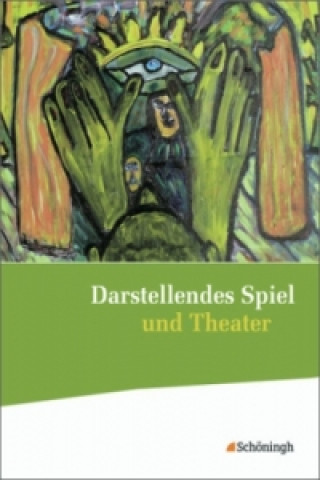 Книга Darstellendes Spiel und Theater - Ausgabe 2012 Thomas A. Herrig