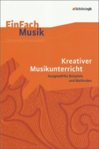 Carte Kreativer Musikunterricht, m. Audio-CD Norbert Schläbitz