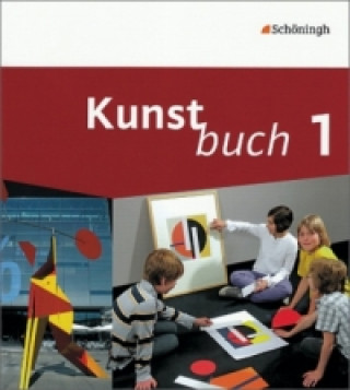 Livre Kunstbuch - Arbeitsbücher für die Sekundarstufe I. Bisherige Ausgabe Martin Binder