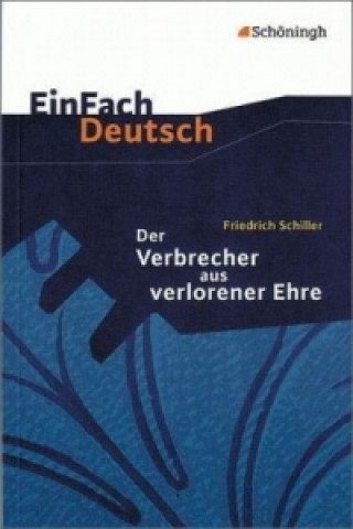 Kniha EinFach Deutsch Textausgaben Friedrich von Schiller