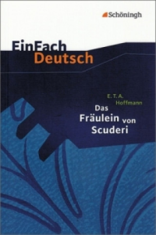 Kniha EinFach Deutsch Textausgaben E. T. A. Hoffmann