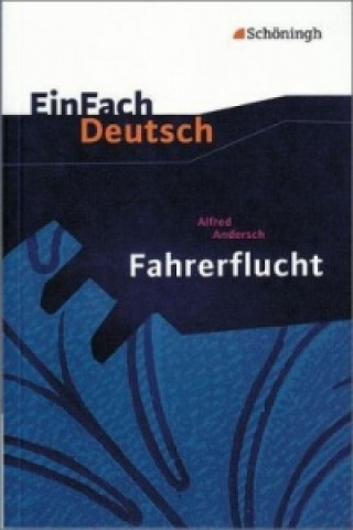 Knjiga EinFach Deutsch Textausgaben Alfred Andersch