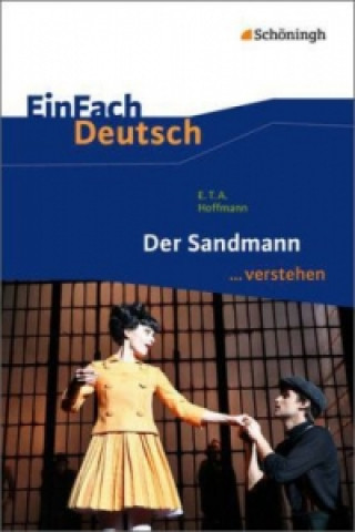 Libro E.T.A. Hoffmann: Der Sandmann Timotheus Schwake