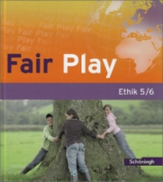 Kniha Fair Play - Lehrwerk für den Ethikunterricht - Bisherige Ausgabe Volker Pfeifer