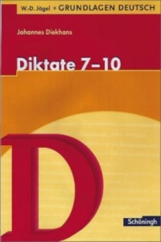 Kniha Diktate, 7.-10. Schuljahr Johannes Diekhans