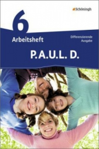 Kniha P.A.U.L. D. - Persönliches Arbeits- und Lesebuch Deutsch - Differenzierende Ausgabe Frank Radke