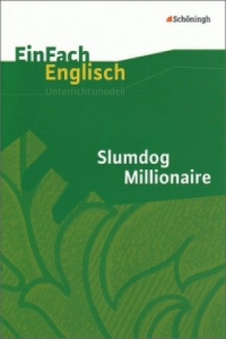 Kniha Einfach Englisch/Slumdog millionaire Lisa Rauschelbach