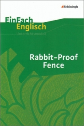 Carte Rabbit-Proof Fence Ulrich Hartmann