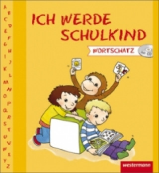 Kniha Ich werde Schulkind Hans-Peter Schmidt
