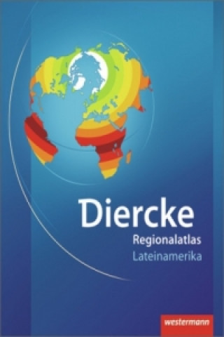 Kniha Diercke Weltatlas Regionalatlanten 