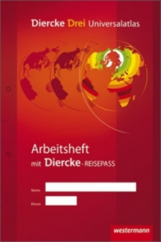 Kniha Diercke Drei - bisherige Ausgabe 
