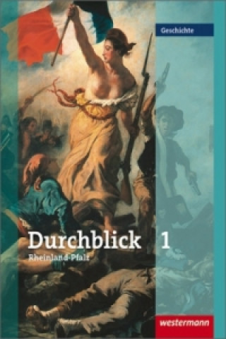 Könyv Durchblick Geschichte - Ausgabe für Rheinland-Pfalz 
