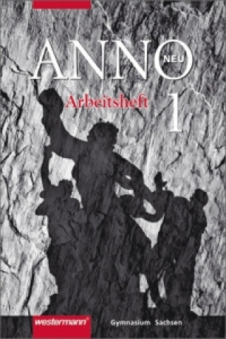 Kniha ANNO - Ausgabe 2004 für Gymnasien in Sachsen Ulrich Baumgärtner