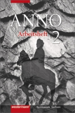 Carte ANNO - Ausgabe 2004 für Gymnasien in Sachsen Ulrich Baumgärtner