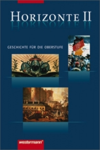 Carte Horizonte - Geschichte für die Oberstufe Frank Bahr