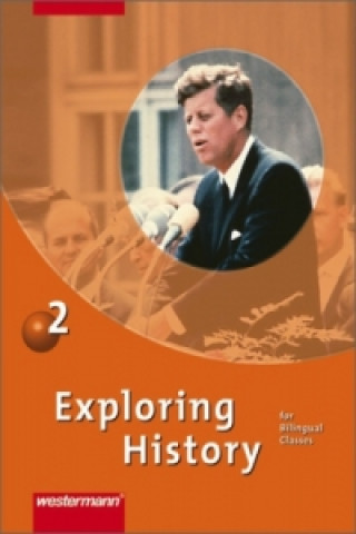 Kniha Exploring History SI - Ausgabe 2007 Christa Lohmann