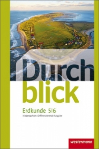 Carte Durchblick Erdkunde - Differenzierende Ausgabe 2012 für Niedersachsen 