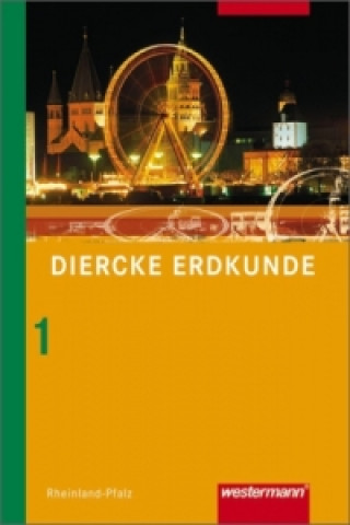 Książka Diercke Erdkunde - Ausgabe 2008 für Realschulen in Rheinland-Pfalz Peter Kirch