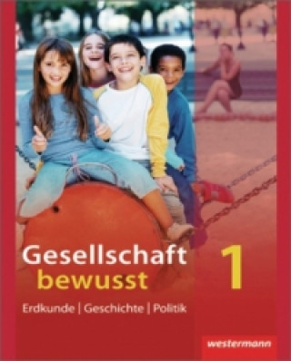 Könyv Gesellschaft bewusst - Ausgabe 2011 für Nordrhein-Westfalen 