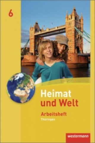 Kniha Heimat und Welt - Ausgabe 2011 für Thüringen Peter Köhler