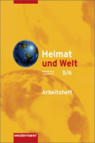 Könyv Heimat und Welt - Ausgabe 2008 für Mecklenburg-Vorpommern Horst Gräning