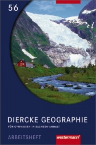 Carte Diercke Geographie - Ausgabe 2008 Sachsen-Anhalt Notburga Protze