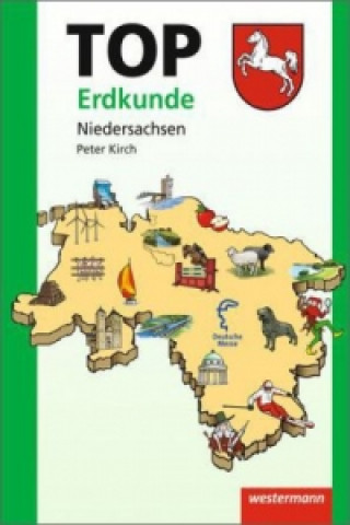 Könyv TOP Erdkunde Niedersachsen Peter Kirch