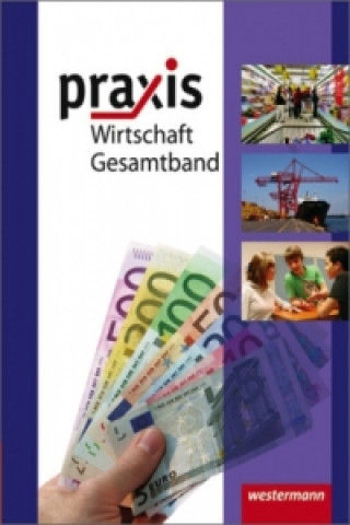 Carte Praxis Wirtschaft - Ausgabe 2009 für das mittlere Lernniveau in Niedersachsen Hans Kaminski