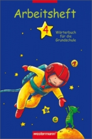 Carte Wörterbuch für die Grundschule / Wörterbuch für die Grundschule - Ausgabe 2002 Stephanie Aschenbrandt
