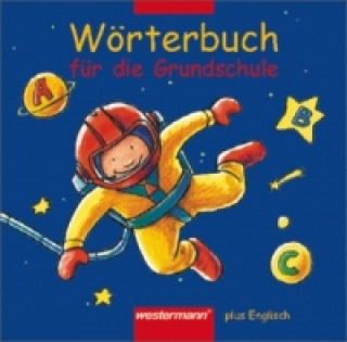 Libro Wörterbuch für die Grundschule plus Englisch Gisela Winter