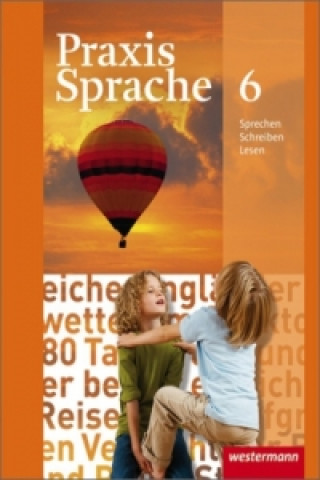 Knjiga Praxis Sprache - Allgemeine Ausgabe 2010 Wolfgang Menzel
