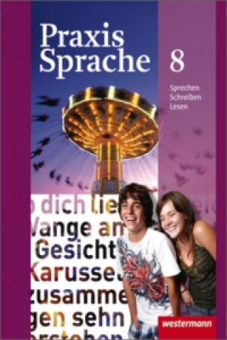 Könyv Praxis Sprache - Allgemeine Ausgabe 2010 Wolfgang Menzel