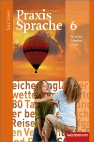 Book Praxis Sprache - Ausgabe 2011 für Sachsen Wolfgang Menzel