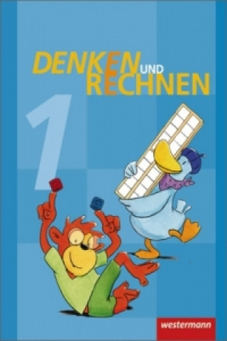 Könyv Denken und Rechnen - Ausgabe 2011 für Grundschulen in Hamburg, Bremen, Hessen, Niedersachsen, Nordrhein-Westfalen, Rheinland-Pfalz, Saarland und Schle 
