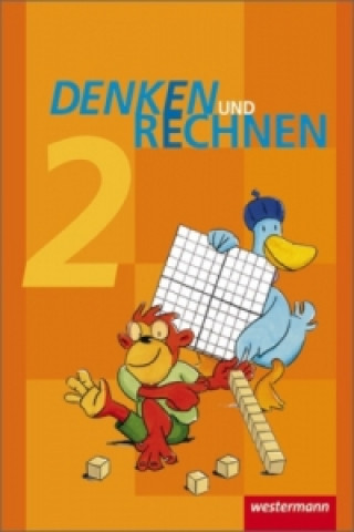 Carte Denken und Rechnen - Ausgabe 2011 für Grundschulen in Hamburg, Bremen, Hessen, Niedersachsen, Nordrhein-Westfalen, Rheinland-Pfalz, Saarland und Schle Gudrun Buschmeier