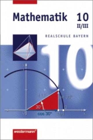 Kniha Mathematik - Ausgabe 2001 für Realschulen in Bayern Johannes Dlugosch