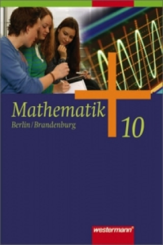 Carte Mathematik - Ausgabe 2006 für die Sekundarstufe I in Berlin und Brandenburg Bernd Liebau