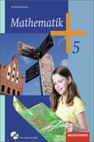 Carte Mathematik - Ausgabe 2013 für das 5. und 6. Schuljahr in Berlin und Brandenburg 