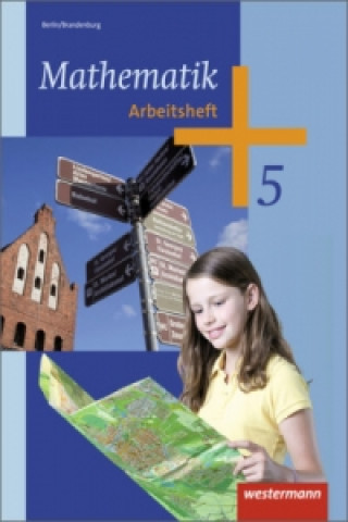 Книга Mathematik - Ausgabe 2013 für das 5. und 6. Schuljahr in Berlin und Brandenburg 