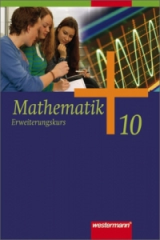 Kniha Mathematik - Allgemeine Ausgabe 2006 für die Sekundarstufe I 