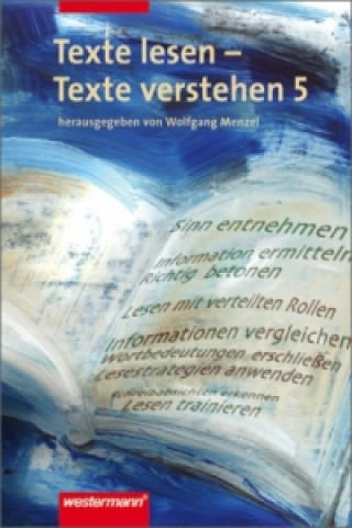 Kniha Texte lesen - Texte verstehen 5 Wolfgang Menzel