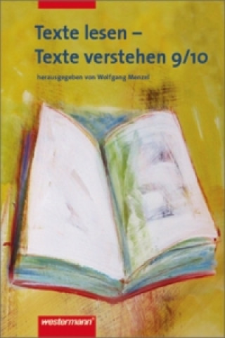 Carte Texte lesen - Texte verstehen 9/10 Wolfgang Menzel