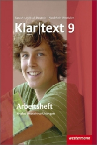 Kniha Klartext - Ausgabe für Nordrhein-Westfalen, m. 1 Buch, m. 1 Online-Zugang 