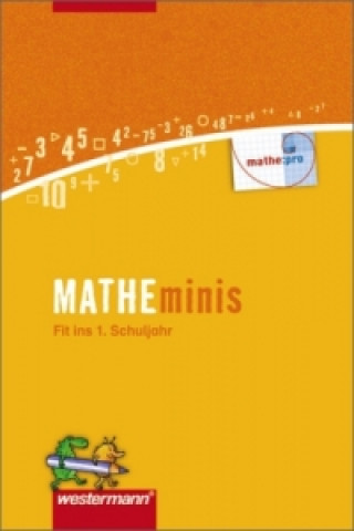 Carte MATHEminis, Fit fürs erste Schuljahr Jens H. Lorenz
