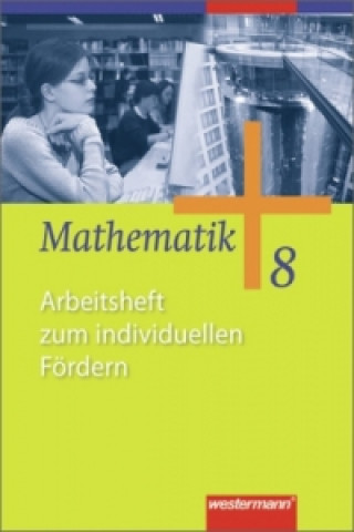 Книга Mathematik - Allgemeine Ausgabe 2006 für die Sekundarstufe I 