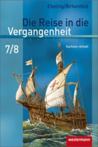Carte Die Reise in die Vergangenheit - Ausgabe 2010 für Sachsen-Anhalt Hans Ebeling