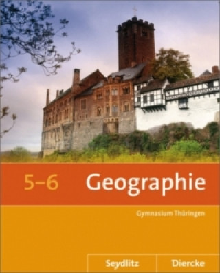 Książka Seydlitz / Diercke Geographie - Ausgabe 2012 für die Sekundarstufe I in Thüringen 